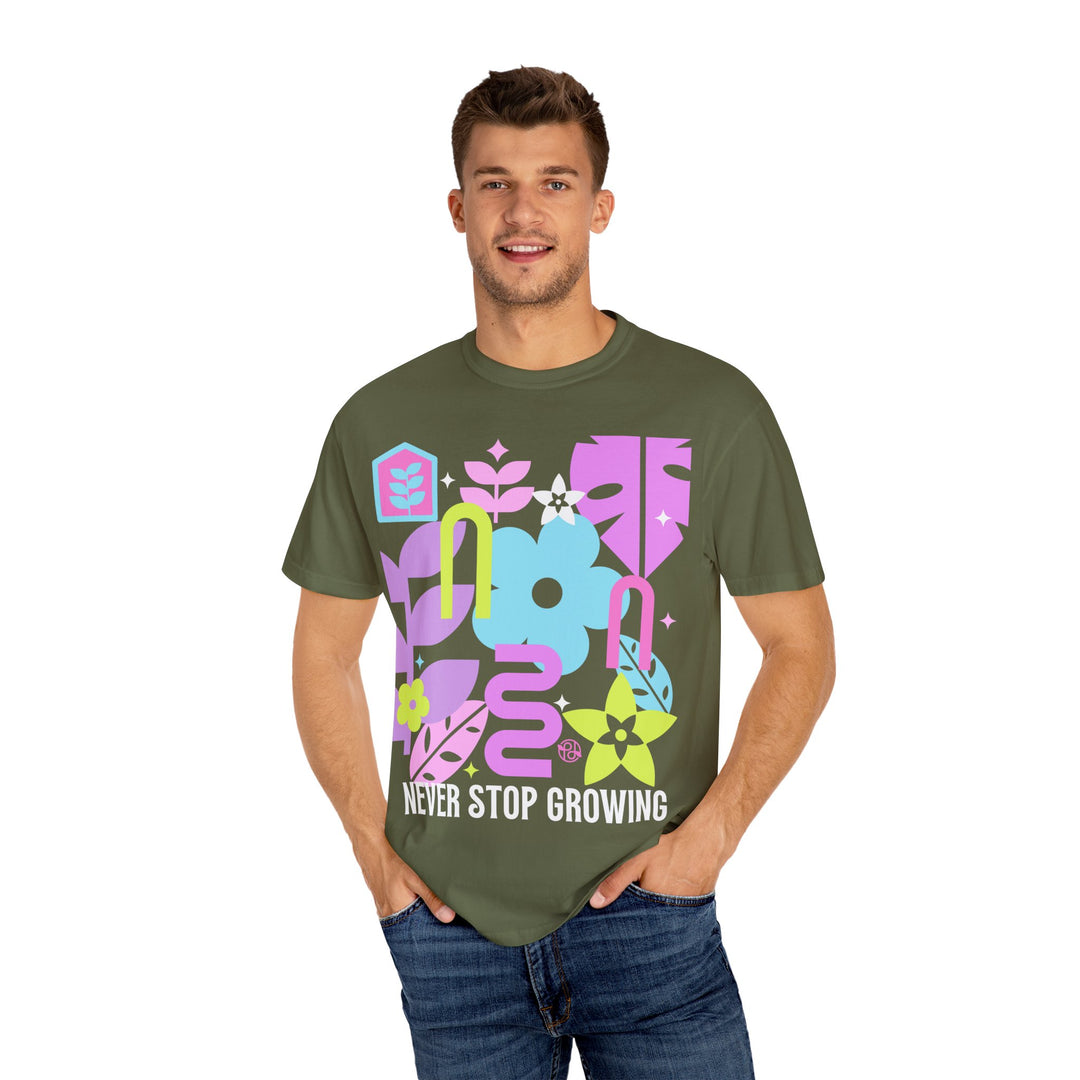 Never Stop Growing! Colorful Unisex T-Shirt